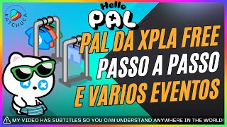 Hello PAL Coleção NFT totalmente Free Mint na XPLA com muitos Eventos