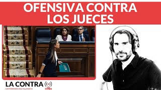 Ofensiva contra los jueces