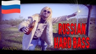 Russian Hard Bass (Tripalosky 2 )