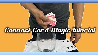 Connect Card Magic Revealed Tutorial