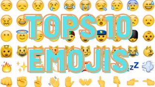 TOPS 10 EMOJIS