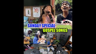 Sunday special Gospel songs