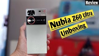 Nubia Z60 Ultra Unboxing In Hindi |Hands On Review