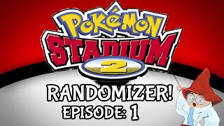 Pokémon Stadium 2 Rental Randomizer - Episode 1!