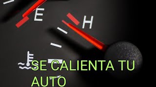 !!! SE CALIENTA 🌡️ TU AUTO 🚓!!