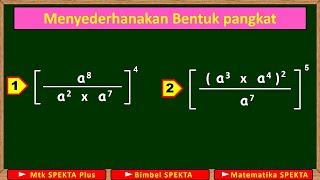 Menyederhanakan Bentuk Perpangkatan. Part 4