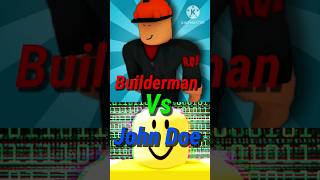 Builderman Vs John Doe (Roblox Debate) #roblox #debate #builderman #johndoe #tiktok #youtube