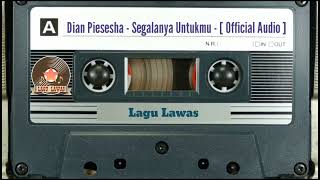 Dian Piesesha - Segalanya Untukmu - [ Official Audio ]