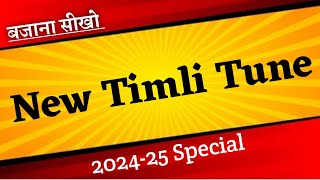 2024-25 New Timli Tone | 2024-25 Special Adivasi Timli Music | Timli Music Tutorial | Tur Tone