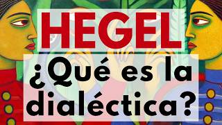 La Dialéctica de Hegel