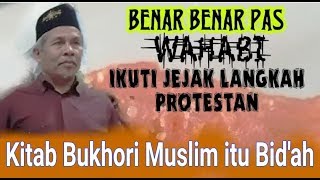 KH Marzuki Mustamar Mengupas Definisi Bid'ah (kitab Bukhori Muslim itu Bid'ah)