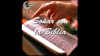 Significado de soñar con la biblia | Significado de los sueños