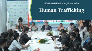 Human Trafficking | G20 Interfaith Forum, Pune, India