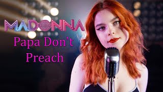 Madonna - Papa Don’t Preach; cover by Andreea Munteanu