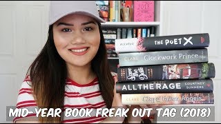 MID-YEAR BOOK FREAK OUT TAG (2018)