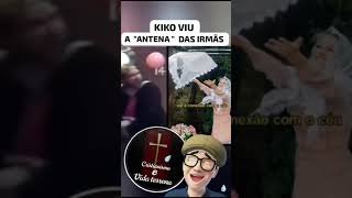 CCB: KIKO VIU A ANTENA DA IRMÃ CCB.#ccb