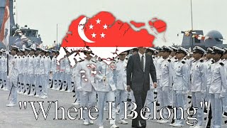 "Where I Belong" - Singaporean NDP Song (2001)