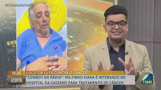 "Cowboy do rádio": Miltinho Viana é internado no Hospital da Cassems para tratamento de câncer