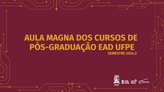 Aula Magna EAD UFPE 2024.2