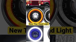 New thar head light #tharlover #shorts #Newtharaccessories#bangalore #mahindrathar #shortvideo