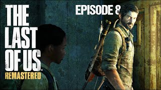 The Last of Us Remastered ☣️ Episode 8 Trivia Walkthrough