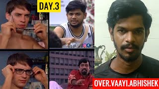 Open Panna Over Vaayi Abhishek | Day 3 Bigg Boss 5 Review in Tamil | Porkiyan | PKN