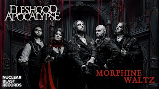 FLESHGOD APOCALYPSE - Morphine Waltz (OFFICIAL MUSIC VIDEO)