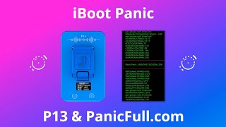 iBoot Panic - Diagnóstico com Box P13 e site PanicFull.com