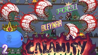 OfficialZelel и Bleynar ТЕРРАРИЯ КАЛАМИТИ - ТЫСЯЧА И ОДИН СПОСОБ УМЕРЕТЬ (TERRARIA CALAMITY) #2 КООП