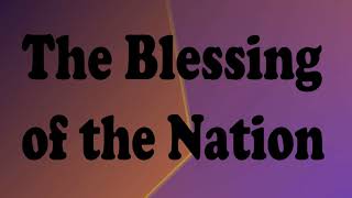 The Blessing of the Nation