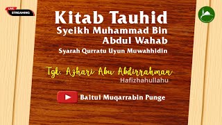 🔴[LIVE] #12  Syarah Qurratu Uyun Muwahhidin | Tgk. Azhari Abu Abdirrahman