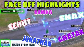 BGMI Fall Season Face Off Highlights Pan Fight | Jonathan Vs Scout Vs Snax Vs Ghatak Vs Kanika