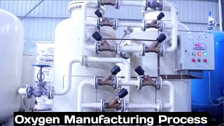 Oxygen Manufacturing Plant | Oxygen Making Process | ऑक्सीजन कैसे बनता है | Oxygen Kaise Banta Hai