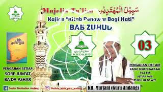 BAB ZUHUD Part 03  Kajian Kitab Penawar Bagi Hati