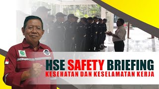 SAFETY BRIEFING