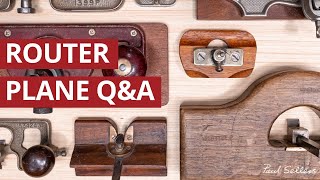 Router Plane Q&A | Paul Sellers