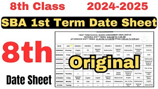 8th class sba 1st term official date sheet 2025 | SBA 1st Term 2025 Date Sheet | 8th pec exams 2024