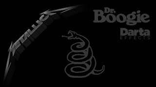 Dr. Boogie - Metallica  Black Album Riffs