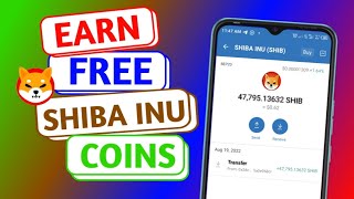 HOW TO EARN FREE SHIBA INU COIN ONLINE || UPDATED 2022