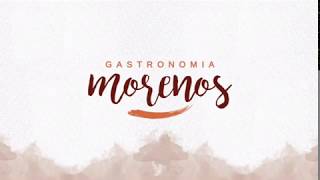 Bem vindos ao mundo da Gastronomia Morenos