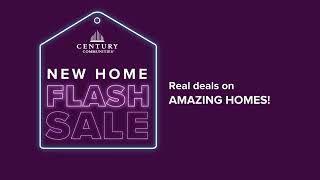 New Home Flash Sale | Century Communities