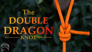 One of the GREATEST Knots for Life: The Double Dragon