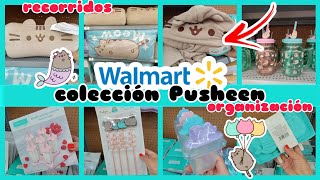 WALMART RECORRIDOS NUEVA COLECCIÓN PUSHEEN Y ORGANIZACIÓN 😻❤️🥰😘🛒🛍️🏃🏻‍♀️💕🌼