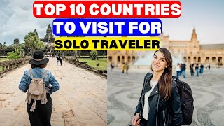 Top 10 Country To Visit For Solo Travelers