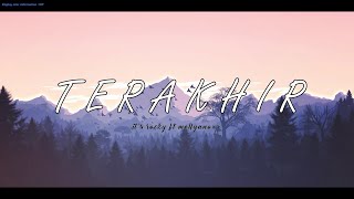 TERAKHIR Ft. It’s Rocky (Official Audio)