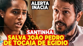 RENASCER - MARIA SANTA VOLTA COMO ANJO E SALVA JOÃO PEDRO DE ATAQUE DE EGÍDIO