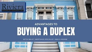 Advantages to Buying a Duplex