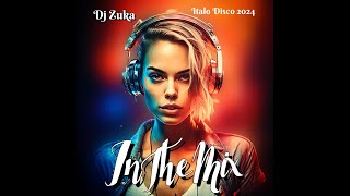 The Best Italo Disco Mix Dj Zuka