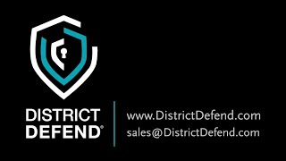 District Defend® Virtual Demonstration