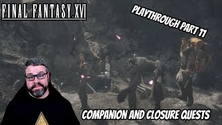 Companion Quests and Closure for Cid | FFXVI Playthrough PT 11